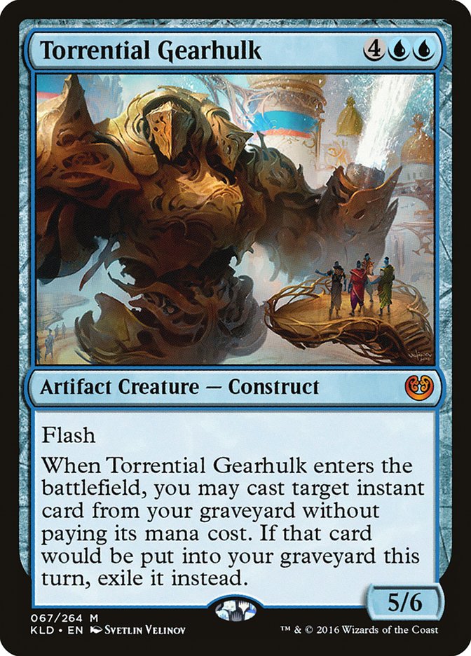 Torrential Gearhulk [Kaladesh] | Good Games Modbury