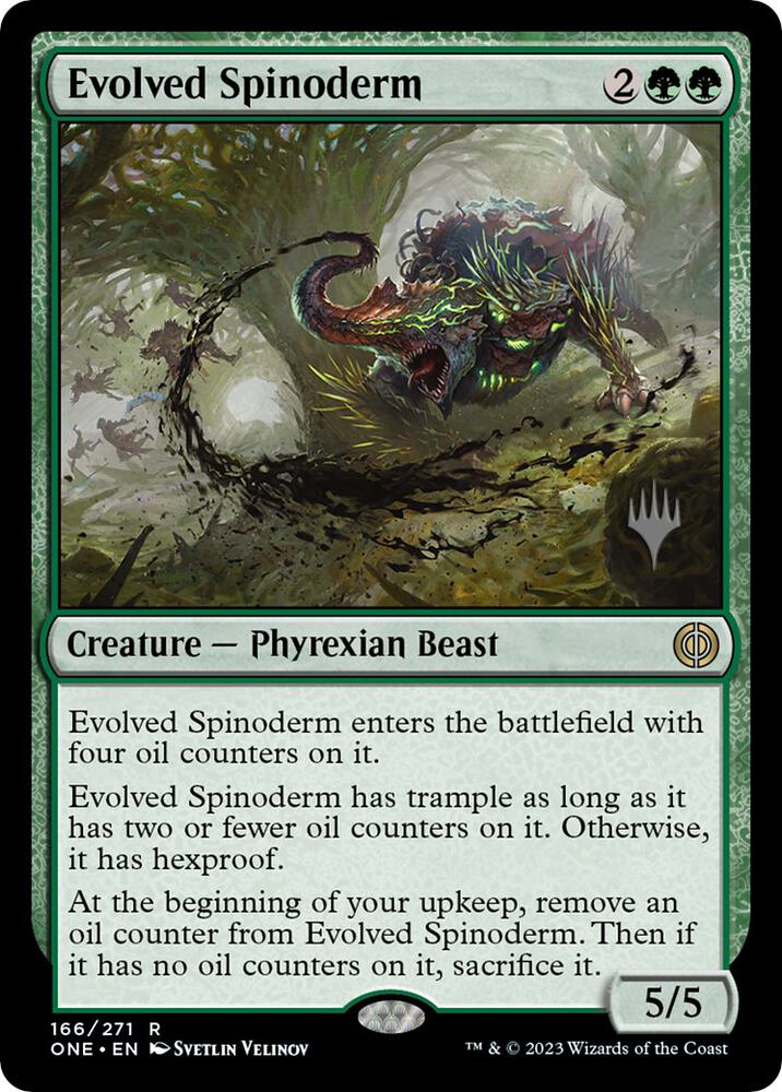 Evolved Spinoderm 166 (Promo Pack: Phyrexia: All Will Be One)  | Good Games Modbury