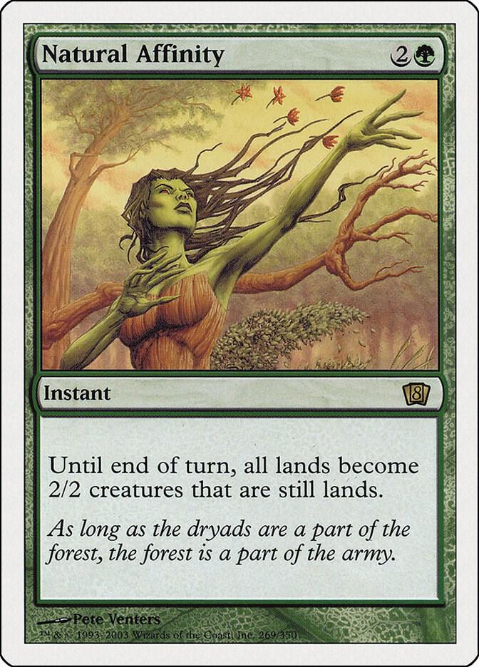Natural Affinity 269/350 (8th Edition)  | Good Games Modbury