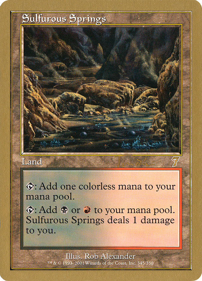 Sulfurous Springs (Jan Tomcani) [World Championship Decks 2001] | Good Games Modbury