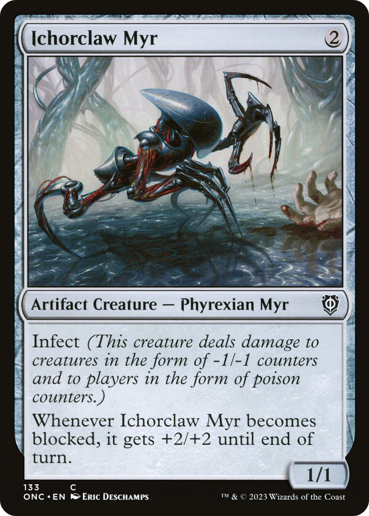 Ichorclaw Myr [Phyrexia: All Will Be One Commander] | Good Games Modbury