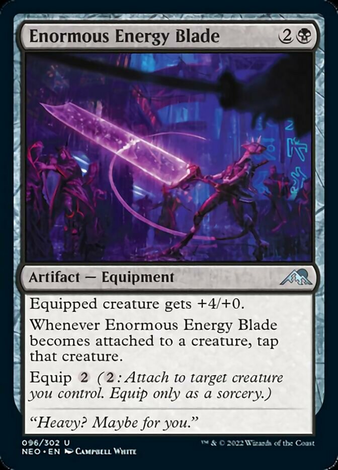 Enormous Energy Blade [Kamigawa: Neon Dynasty] | Good Games Modbury