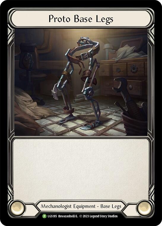 Proto Base Legs [LGS185] (Promo)  Cold Foil | Good Games Modbury