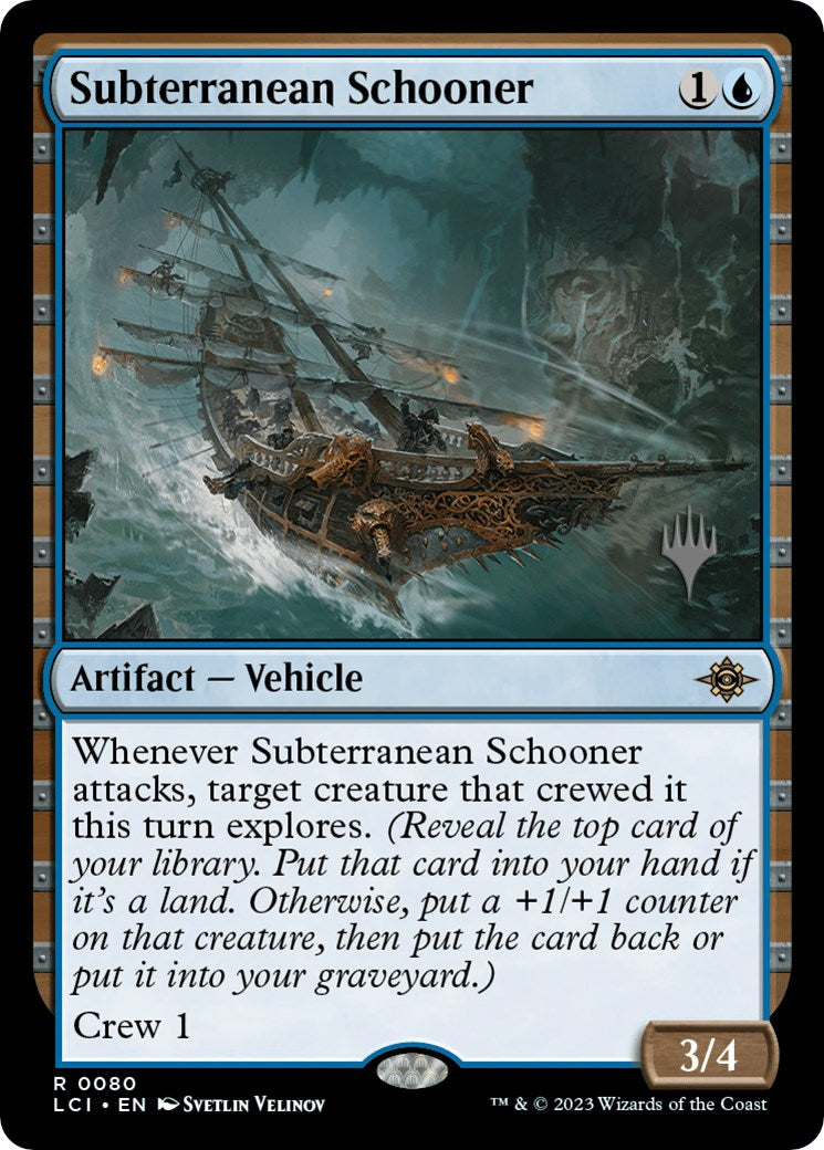 Subterranean Schooner (Promo Pack) [The Lost Caverns of Ixalan Promos] | Good Games Modbury