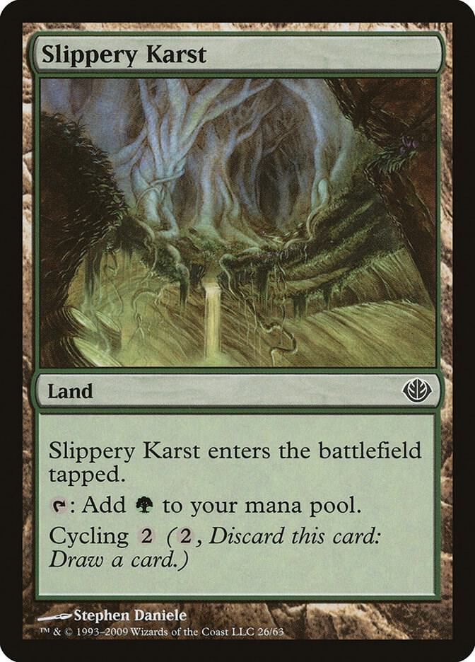 Slippery Karst 26/63 (Duel Decks: Garruk vs. Liliana)  | Good Games Modbury