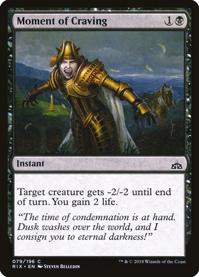 Moment of Craving 79/196 (Rivals of Ixalan)  | Good Games Modbury