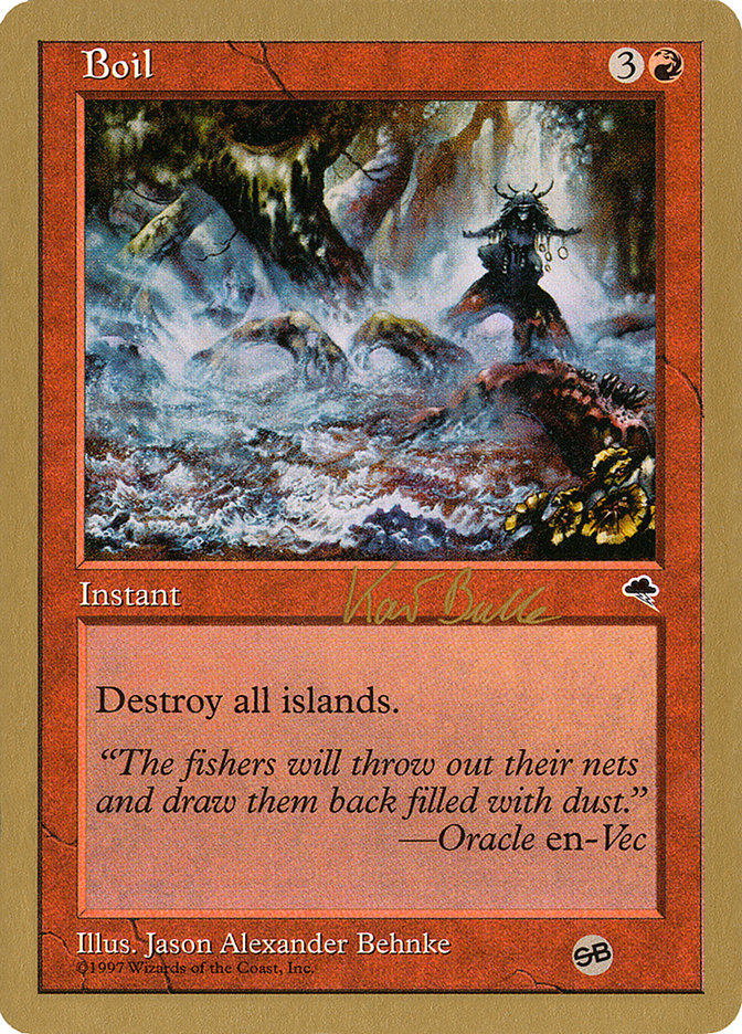 Boil (Kai Budde) (SB) [World Championship Decks 1999] | Good Games Modbury