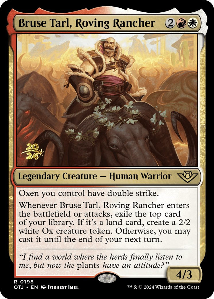 Bruse Tarl, Roving Rancher [Outlaws of Thunder Junction Prerelease Promos] | Good Games Modbury