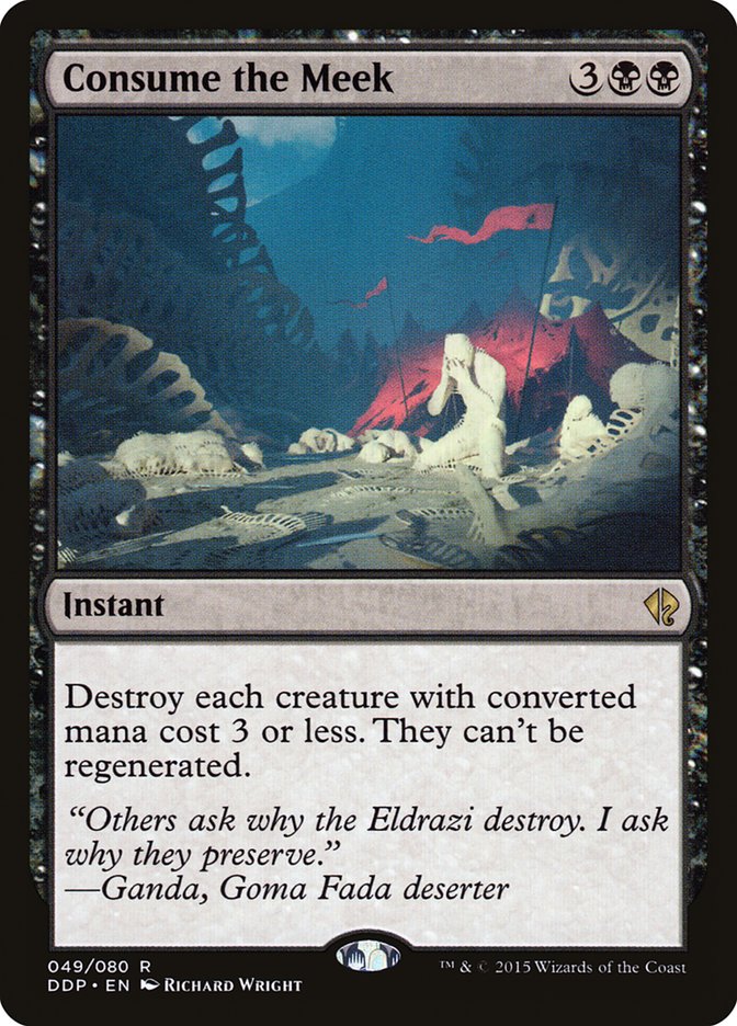 Consume the Meek 49/80 (Duel Decks: Zendikar vs. Eldrazi)  | Good Games Modbury