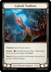 Uphold Tradition [LGS272] (Promo)  Rainbow Foil | Good Games Modbury