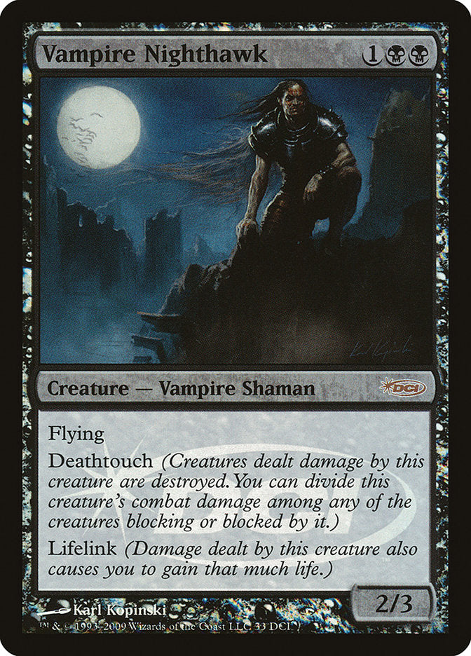 Vampire Nighthawk [Wizards Play Network 2009] | Good Games Modbury