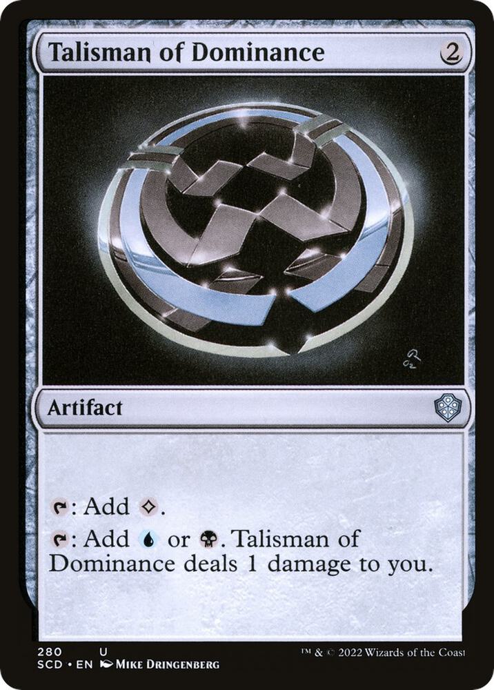 Talisman of Dominance 280 (Starter Commander Decks)  | Good Games Modbury
