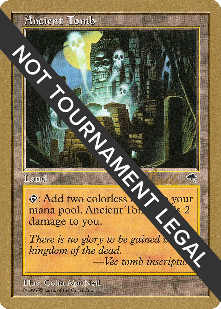 Ancient Tomb 1999 Kai Budde TMP kb315/111 (World Championship Decks)  | Good Games Modbury
