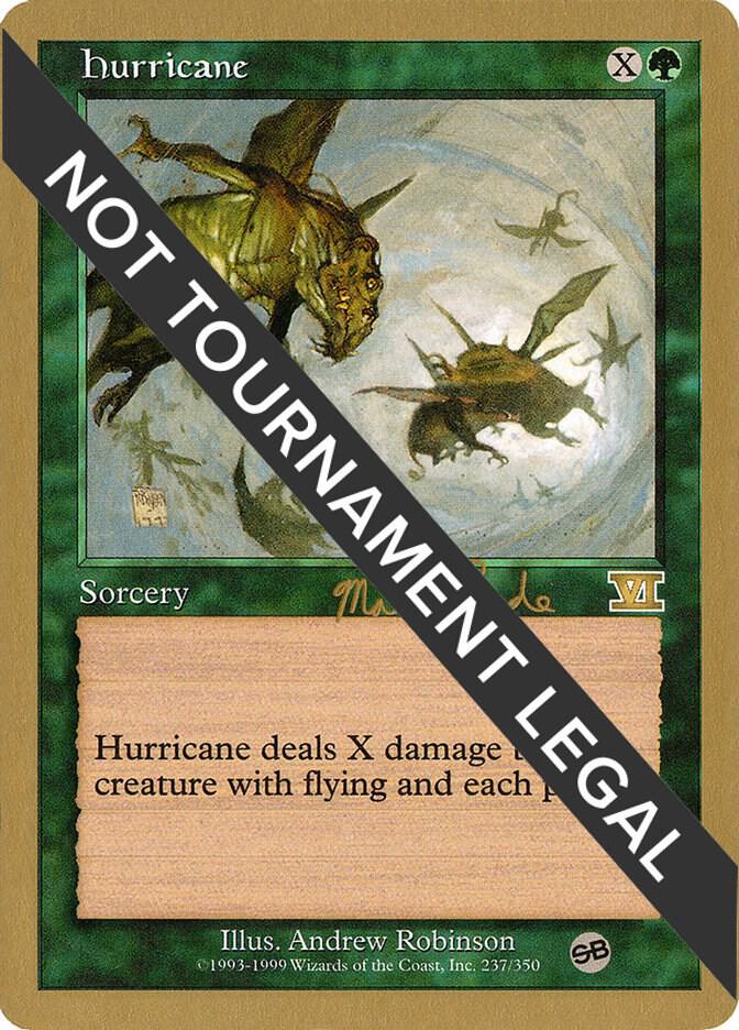 Hurricane 1999 Matt Linde 6ED SB ml237sb/111 (World Championship Decks)  | Good Games Modbury