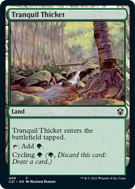 Tranquil Thicket 408/81 (Commander 2021)  | Good Games Modbury