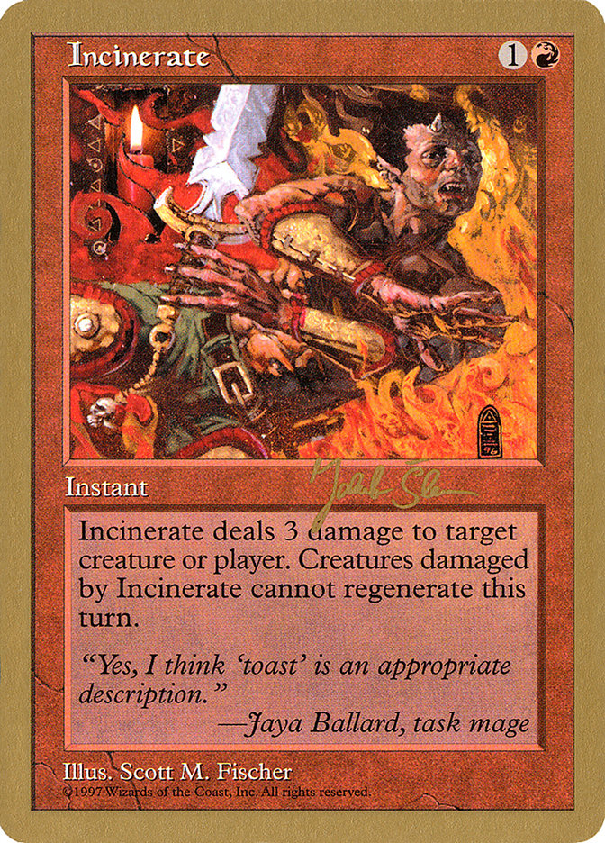 Incinerate (Jakub Slemr) [World Championship Decks 1997] | Good Games Modbury