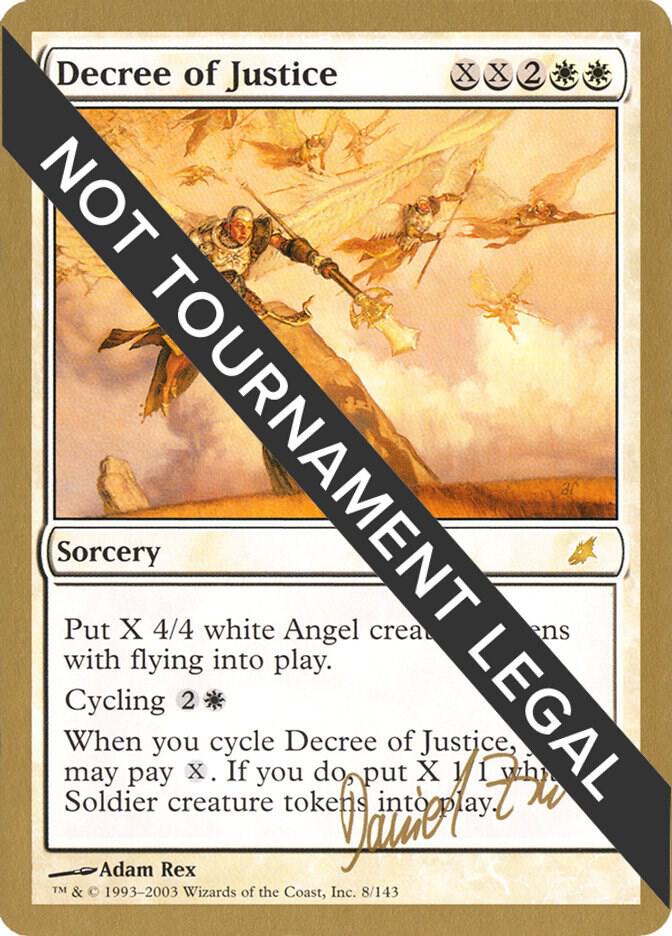 Decree of Justice 2003 Daniel Zink SCG dz8/142 (World Championship Decks)  | Good Games Modbury