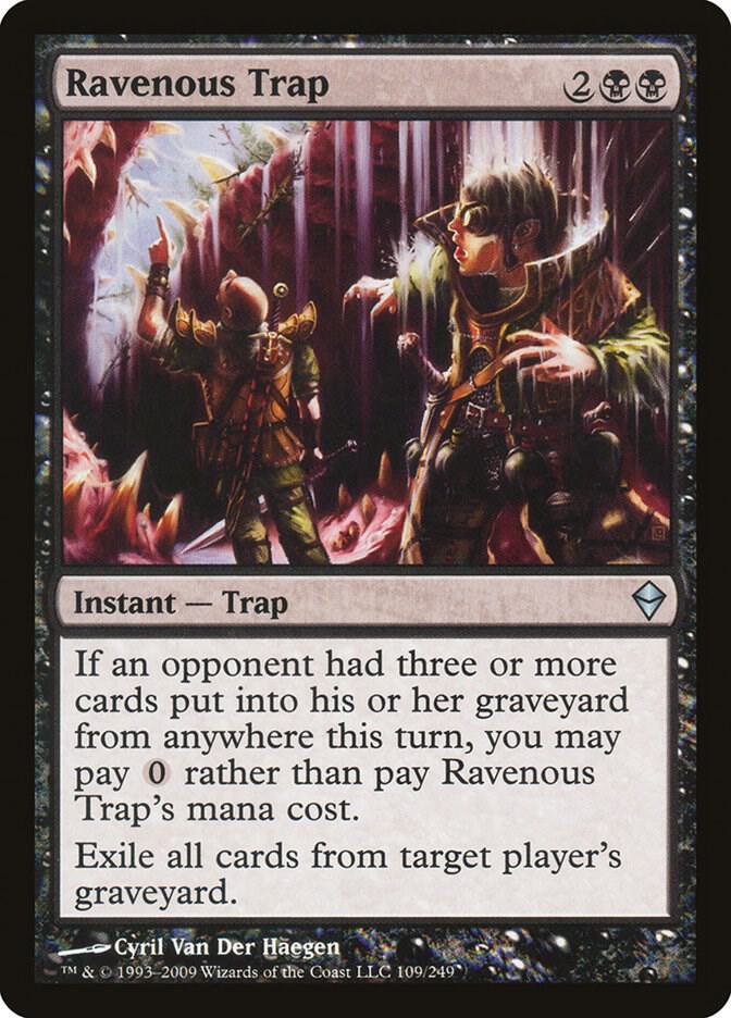 Ravenous Trap 109/249 (Zendikar)  | Good Games Modbury
