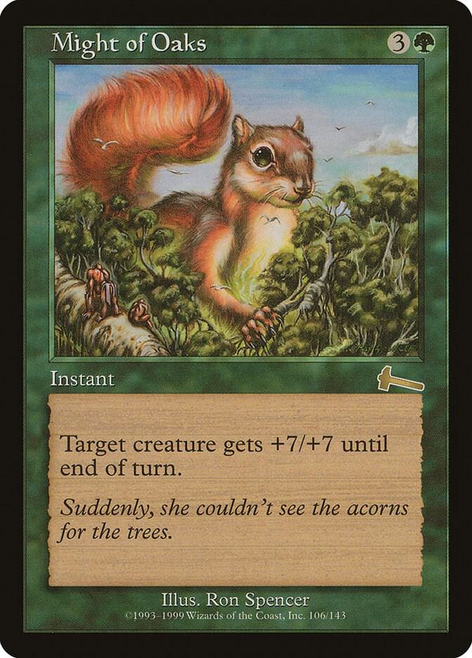 Might of Oaks 106/143 (Urza's Legacy)  | Good Games Modbury