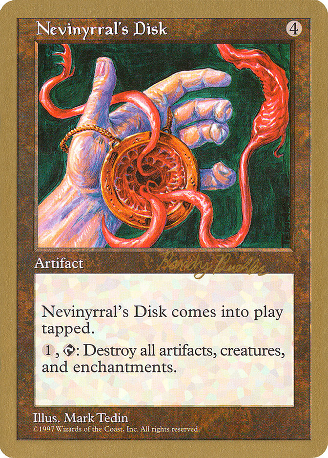 Nevinyrral's Disk (Randy Buehler) [World Championship Decks 1998] | Good Games Modbury