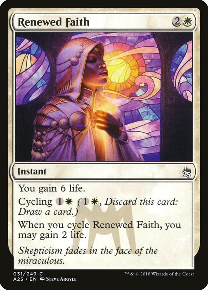 Renewed Faith 31/249 (Masters 25)  - Foil | Good Games Modbury