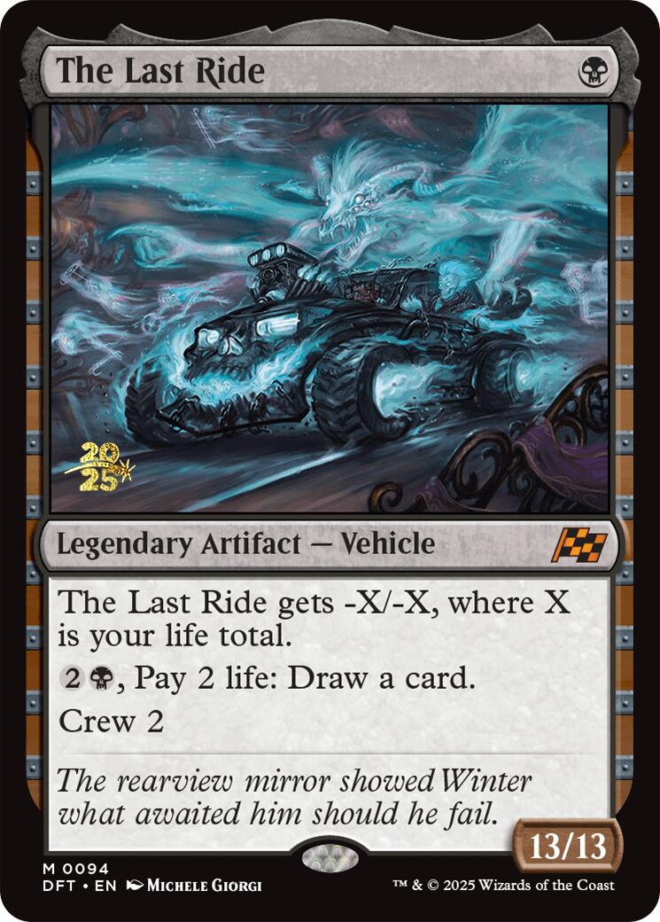 The Last Ride [Aetherdrift Prerelease Promos] | Good Games Modbury