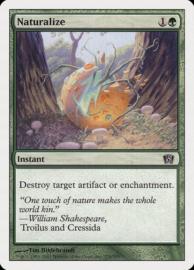 Naturalize [Eighth Edition] | Good Games Modbury