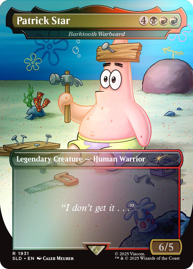 Patrick Star - Barktooth Warbeard (Rainbow Foil) [Secret Lair Drop Series] | Good Games Modbury