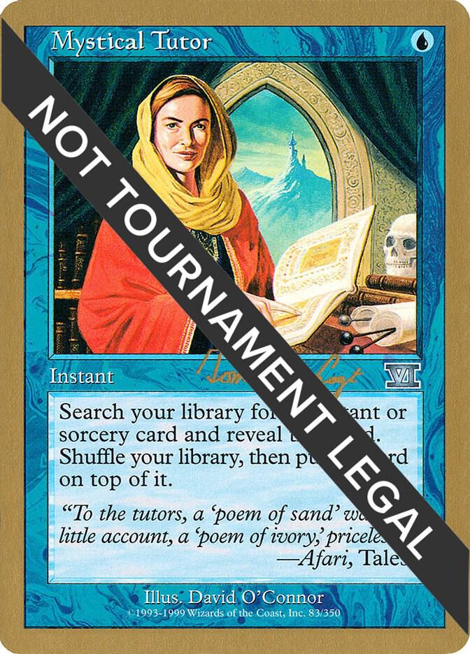 Mystical Tutor 2000 Tom van de Logt 6ED tvdl83/117 (World Championship Decks)  | Good Games Modbury