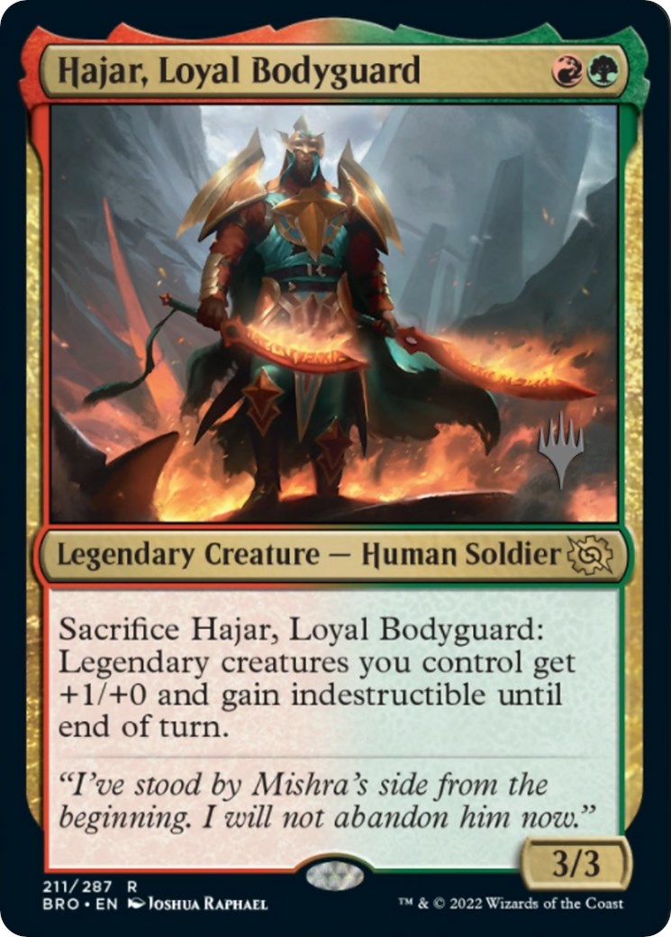 Hajar, Loyal Bodyguard (Promo Pack) [The Brothers' War Promos] | Good Games Modbury