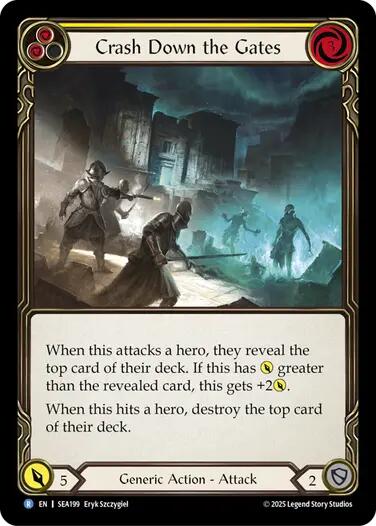 Crash Down the Gates (Yellow) [SEA199] (High Seas)  Rainbow Foil | Good Games Modbury