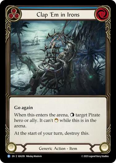 Clap 'Em in Irons [SEA209] (High Seas)  Rainbow Foil | Good Games Modbury