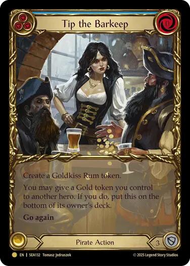 Tip the Barkeep (Treasure) [SEA132] (High Seas)  Cold Foil | Good Games Modbury