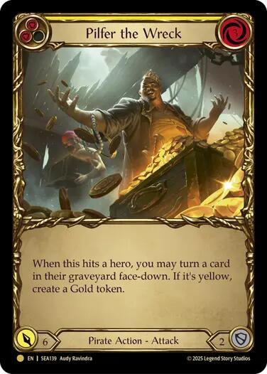 Pilfer the Wreck (Yellow) (Treasure) [SEA139] (High Seas)  Cold Foil | Good Games Modbury