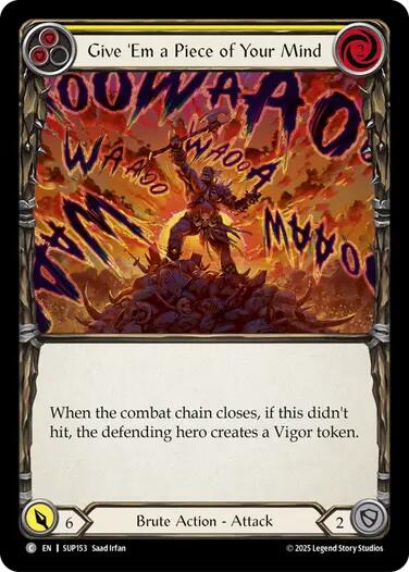 Give 'Em a Piece of Your Mind (Yellow) [SUP153] (Super Slam) | Good Games Modbury