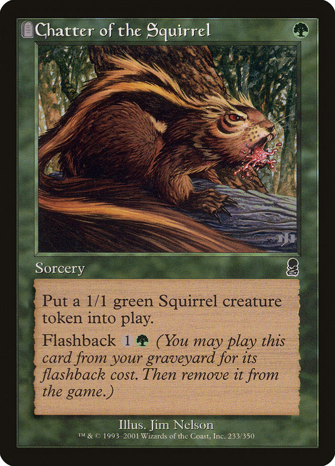 Chatter of the Squirrel [Odyssey] | Good Games Modbury