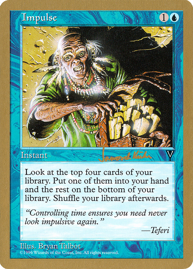 Impulse (Janosch Kuhn) [World Championship Decks 1997] | Good Games Modbury