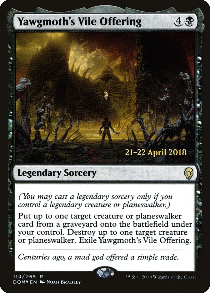 Yawgmoth's Vile Offering [Dominaria Prerelease Promos] | Good Games Modbury