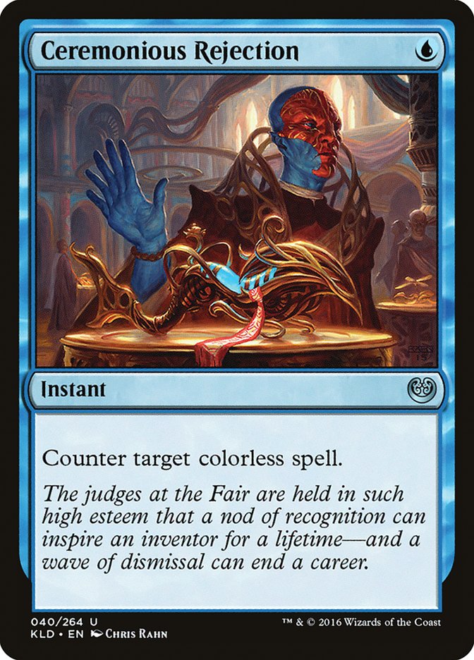 Ceremonious Rejection 40/264 (Kaladesh)  | Good Games Modbury