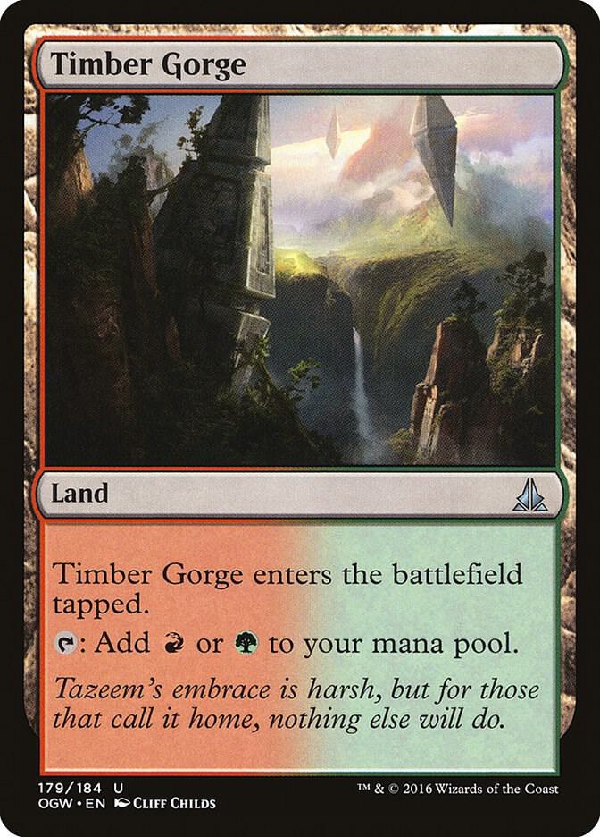 Timber Gorge 179/184 (Oath of the Gatewatch)  | Good Games Modbury
