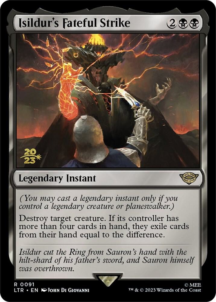 Isildurs Fateful Strike 91s/86 (Prerelease Cards)  - Foil | Good Games Modbury