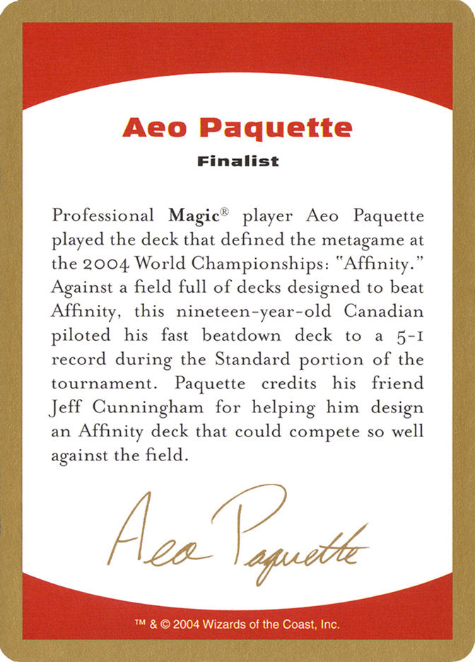 Aeo Paquette Bio [World Championship Decks 2004] | Good Games Modbury