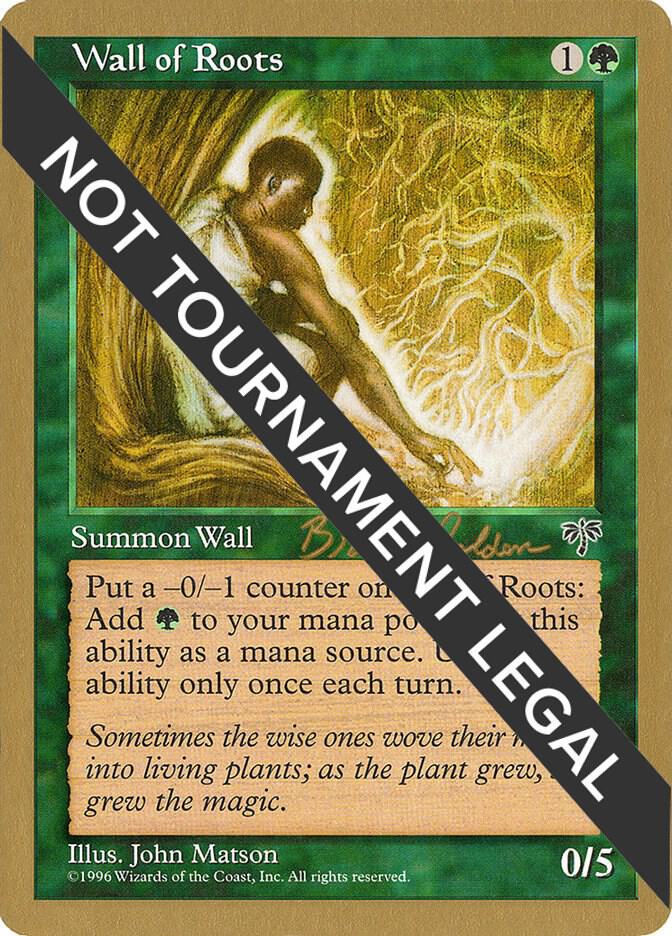 Wall of Roots 1998 Brian Selden MIR bs253/117 (World Championship Decks)  | Good Games Modbury