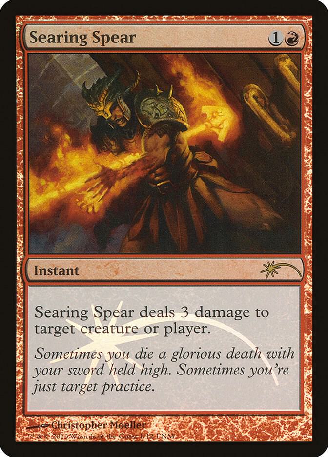 Searing Spear 1/12 (FNM Promos)  - Foil | Good Games Modbury