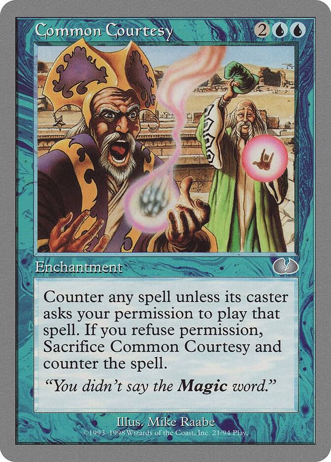 Common Courtesy 21/94 (Unglued)  | Good Games Modbury