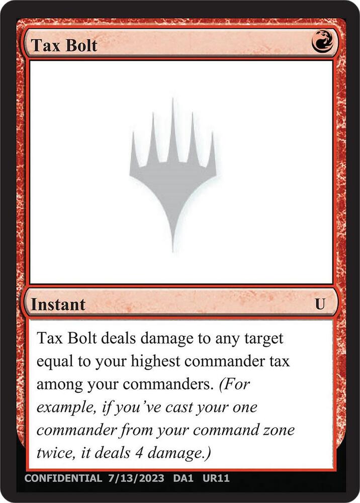 Tax Bolt UR11b/477 (Un-Known Event Playtest Cards)  | Good Games Modbury