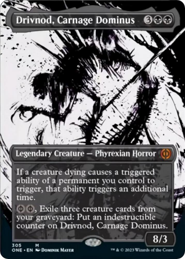 Drivnod, Carnage Dominus 305/271 (Phyrexia: All Will Be One)  - Borderless | Good Games Modbury