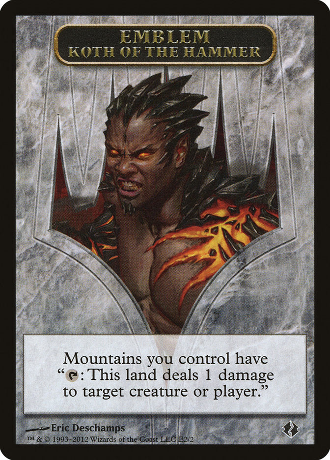 Koth of the Hammer Emblem [Duel Decks: Venser vs. Koth Tokens] | Good Games Modbury