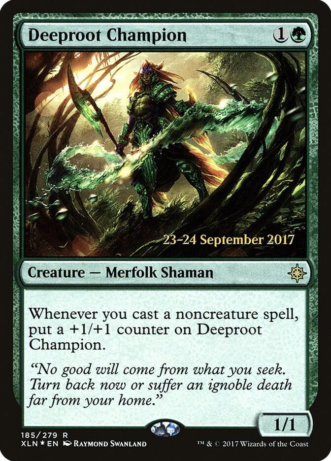 Deeproot Champion 185s/120 (Prerelease Cards)  - Foil | Good Games Modbury