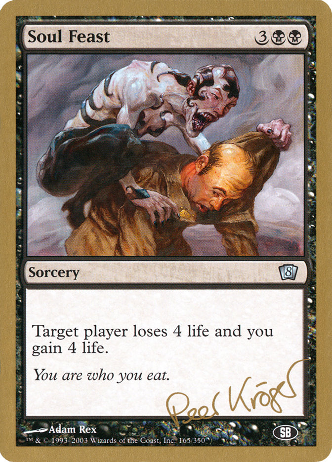 Soul Feast (Peer Kroger) (SB) [World Championship Decks 2003] | Good Games Modbury